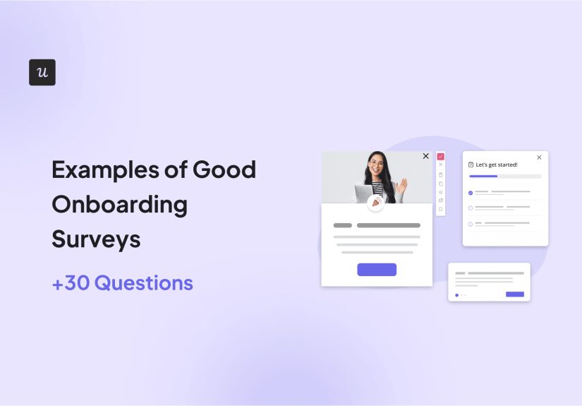 Examples of Good Onboarding Surveys [+30 Questions]