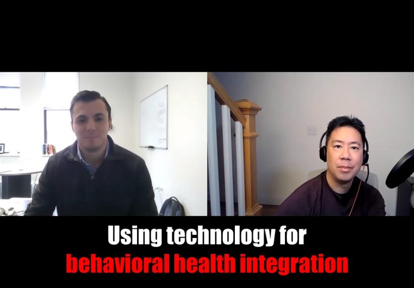 Using Technology for Behavioral Health Integration
