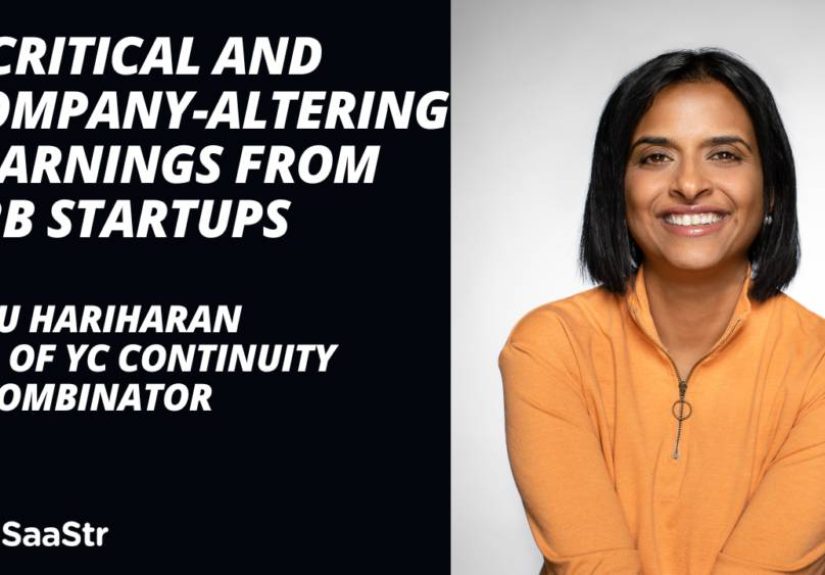 5 Critical and Company-Altering Learnings from B2B Startups with Y Combinator Managing Director of YC Continuity Anu Hariharan (Pod 595 + Video)