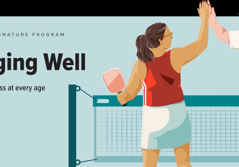 Healthy Aging: Wellness at Every Age