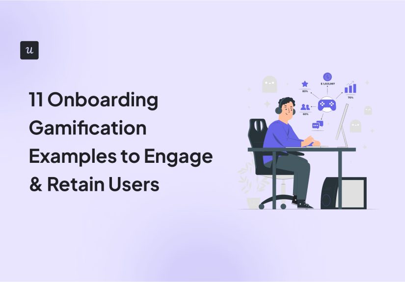 11 Onboarding Gamification Examples to Engage & Retain Users